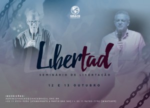 Grace Brasil - Libertad 2018 - Seminário de Libertação